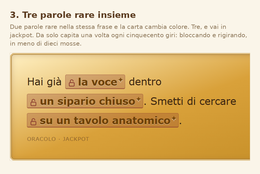 Jackpot: tre parole rare nella stessa frase